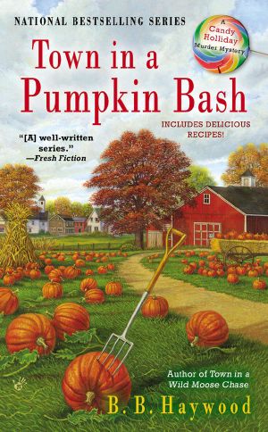 [A Candy Holliday Mystery 04] • Town in a Pumpkin Bash